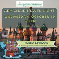 Armchair Travel - Russia and Finland